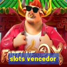 slots vencedor